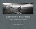 Catching The Tide