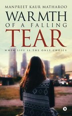 Warmth of a Falling Tear