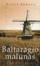 Baltaragio malūnas Baltaragio malūnas