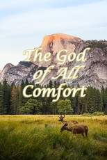 The God of All Comfort