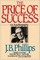 The Price of Success