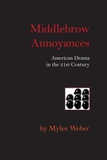Middlebrow Annoyances