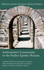 Ambrosiaster's Commentary on the Pauline Epistles