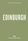 An Opinionated Guide to Edinburgh