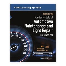 Fundamentals of Automotive Maintenance and Light Repair