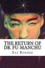 The Return of Dr. Fu-Manchu