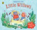 Little Willows: Moley's First Adventure