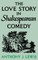 Love Story in Shakespearean Comedy