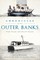 Chronicles of the Outer Banks