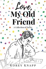 Love, My Old Friend