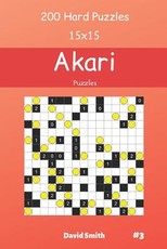 Akari Puzzles - 200 Hard Puzzles 15x15 vol.3