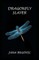 Dragonfly Slayer