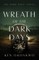 Wreath of the Dark Days