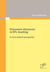 Classroom discourse in EFL teaching