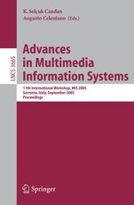 Advances in Multimedia Information Systems 2005