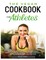 The Vegan Cookbook for Athletes