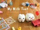 My Milk Toof