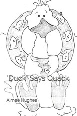"Duck" Says Quack
