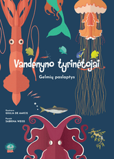 Vandenyno tyrinėtojai: gelmių paslaptys