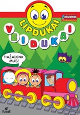 Lipdukai veidukai. Kelionės