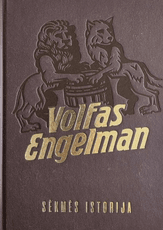 Volfas Engelman sėkmės istorija