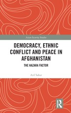 Democracy, Ethnic Conflict and Peace in Afghanistan
