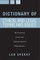 Dictionary of Ethical and Legal Terms and Issues