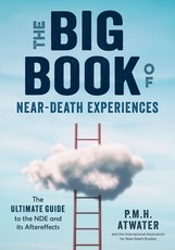 The Big Book of Near-Death Experiences