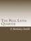 The Real Latin Quarter