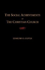 The Social Achievements of the Christian Church
