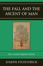 The Fall and the Ascent of Man