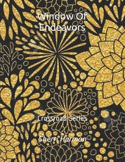 Window Of Endeavors