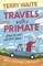 Travels with a Primate