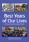 Best Years of Our Lives