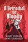 A Betrothal So Bloody
