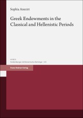 Greek Endowments in the Classical and Hellenistic Periods