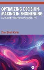 Optimizing Decision-Making in Engineering