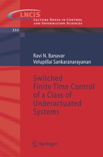 Switched Finite Time Control of a Class of Underactuated Systems