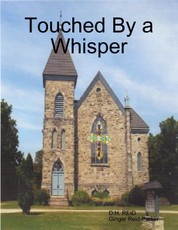 Touched By a Whisper