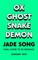 Ox Ghost Snake Demon