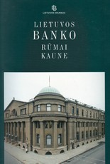 Lietuvos banko rūmai Kaune