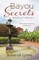 Bayou Secrets Romance Collection