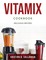 Vitamix Cookbook
