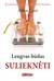 Lengvas būdas sulieknėti