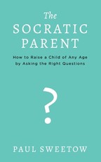 The Socratic Parent