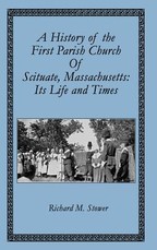 A History of the First Parish Church of Scituate, Massachusetts