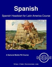 Spanish Headstart for Latin America Course - Student Text