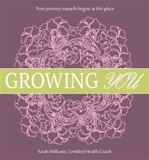 Growing You