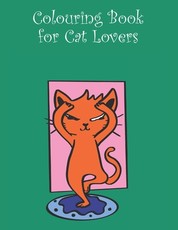 Colouring Book for Cat Lovers