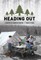 Heading Out